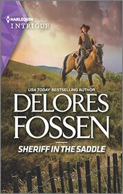 Sheriff in the Saddle (Law in Lubbock County, Bk 1) (Harlequin Intrigue, No 2079)