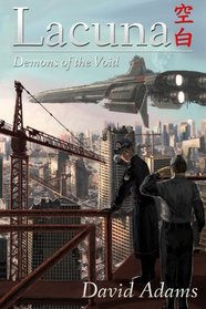Lacuna: Demons of the Void (Lacuna, Bk 1)