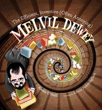 The Efficient, Inventive 'Often Annoying' Melvil Dewey