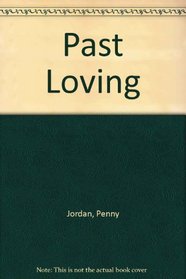 Past Loving