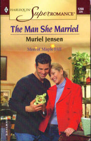 The Man She Married (Men of Maple Hill) (Harlequin Superromance, No 1208)
