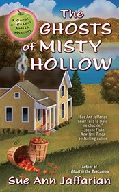 Ghosts of Misty Hollow (Ghost of Granny Apples, Bk 6)