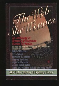 The Web She Weaves: An Anthology of Mystery and Suspense Stories by Women