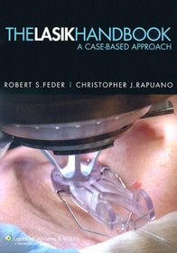 The The LASIK Handbook: A Case-Based Approach