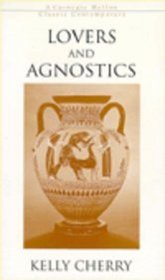 Lovers and Agnostics (Classic Contemporary)