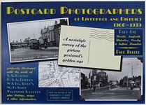 Postcard Photographers of Liverpool and District 1900-1939: Bootle, Seaforth, Waterloo, Crosby and Sefton Hamlets: Pt. 1