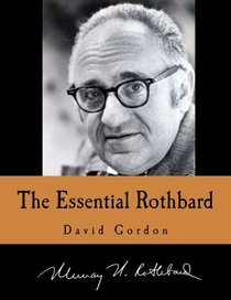 The Essential Rothbard (Large Print Edition)