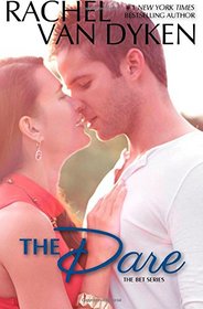 The Dare (The Bet Series Book 3) (Volume 3)