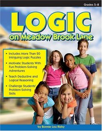 Logic on Meadow Brook Lane (Grades 5-8)