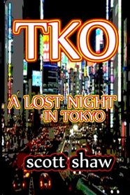 TKO: Lost Nights in Tokyo