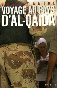 Voyage au pays d'Al-Qada (French Edition)