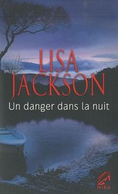 Un Danger Dans La Nuit (Hot Blooded) (New Orleans, Bk 1) (French Edition)