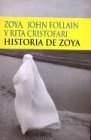 Historia de Zoya (Spanish Edition)