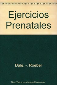 Ejercicios Prenatales