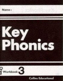 Key Phonics: Workbook 3 (Key Phonics)