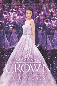 The Crown (Selection, Bk 5)