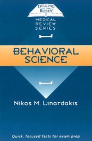 Digging Up the Bones: Behavioral Science