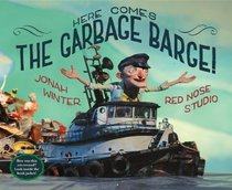 Here Comes the Garbage Barge!