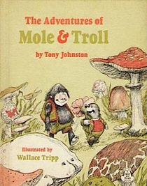 The Adventures of Mole & Troll (Mole And Troll, Bk 1)