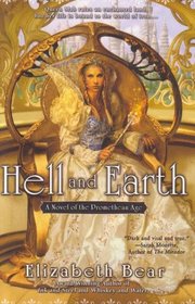 Hell and Earth (Promethean Age, Bk 4)