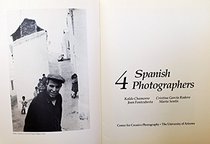Four Spanish Photographers: Koldo Chamorro, Christina Garcia Rodero, Joan Fontcuberta, Marta Sentis