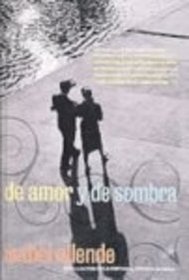 De Amor Y De Sombra/ Of Love And Shadows (Spanish Edition)