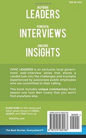 Civic Leaders: Local government leaders on making it work (Episode Guide and Commentary) (Volume 1)