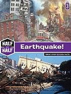 Earthquake! (Half and Half)