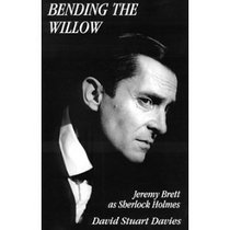 Bending the Willow Jeremy Brett