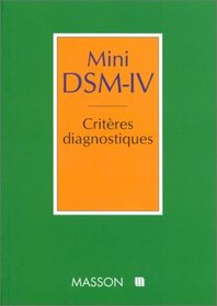 Mini DSM-IV : critres diagnostiques