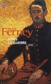 Dans la guerre (French Edition)