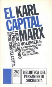 Capital, El - Libro Segundo Volumen 5 (Spanish Edition)