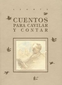 Cuentos para cavilar y contar (Spanish Edition)