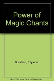 Power of Magic Chants