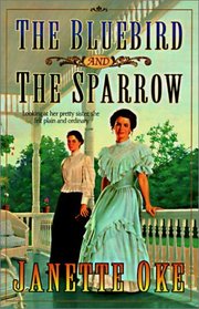 Bluebird and the Sparrow (Women of the West)