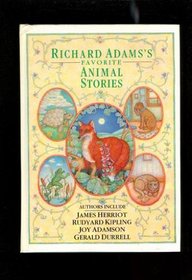 Richard Adams' Favorite Animal Stories/09228