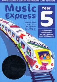 Music Express Year 5: Book and CD/CD-Rom Pack (Classroom Music)