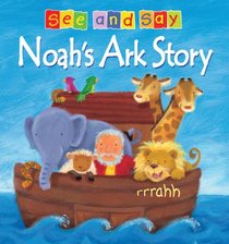 Noah's Ark Story (See & Say)