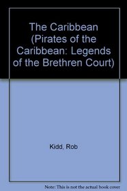 The Caribbean (Pirates of the Caribbean: Legends of the Brethren Court)