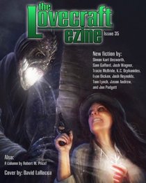 Lovecraft eZine issue 35 (Volume 35)