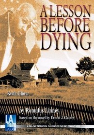 A Lesson Before Dying (Audio Theatre Collection)
