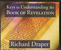 Keys to Understanding the Book of Revelations: 5 CD Set.