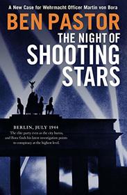 The Night of Shooting Stars (Martin Bora)