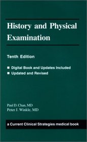 History and Physical Examination in Medicine, Tenth Edition (Current Clinical Strategies)