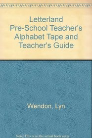 Letterland Pre-School Teacher's Alphabet Tape and Teacher's Guide