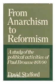 From Anarchism to Reformism