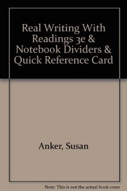 Real Writing with Readings 3e & Notebook Dividers & Quick Reference Card