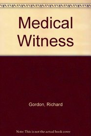 Medical Witness