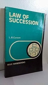 Law of succession (The M. & E. handbook series)