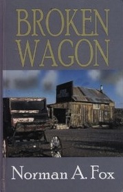 Broken Wagon (Large Print)